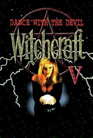 Witchcraft V: Dance with the Devil