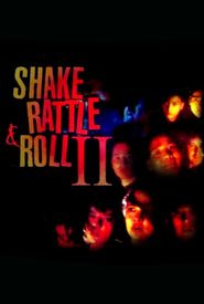 Shake, Rattle & Roll 2