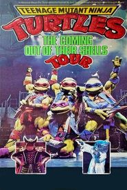 Teenage Mutant Ninja Turtles: Coming Out of Their Shells Tour