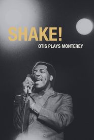 Shake!: Otis at Monterey