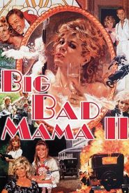 Big Bad Mama II