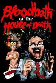 Bloodbath at the House of Death