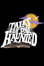 Tales of the Haunted