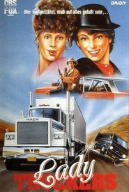 Flatbed Annie & Sweetiepie: Lady Truckers