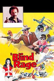 Blind Rage