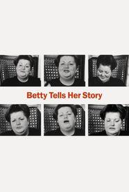 Betty Tells Her Story