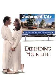 Defending Your Life