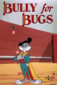 Bully for Bugs