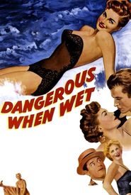 Dangerous When Wet