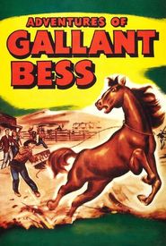 Adventures of Gallant Bess