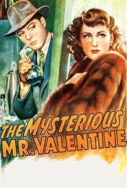 The Mysterious Mr. Valentine