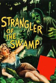 Strangler of the Swamp