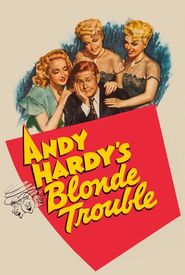 Andy Hardy's Blonde Trouble