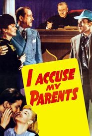 I Accuse My Parents