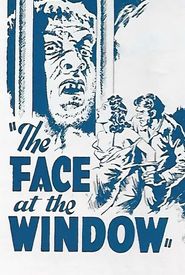 The Face at the Window