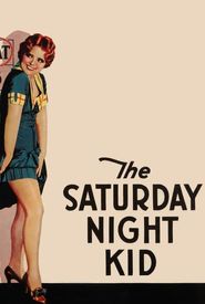 The Saturday Night Kid