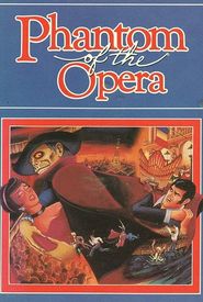 The Phantom of the Opera