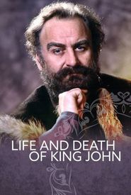 The Life and Death of King John