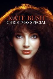 Kate: Kate Bush Christmas Special 1979