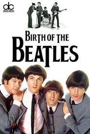 Birth of the Beatles