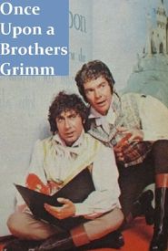 Once Upon a Brothers Grimm