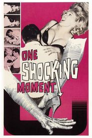 One Shocking Moment