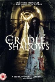 The Cradle of Shadows