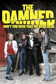 The Damned: Don't You Wish That We Were Dead