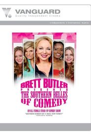 Brett Butler Presents the Southern Belles of Comedy