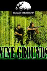 Nine Grounds