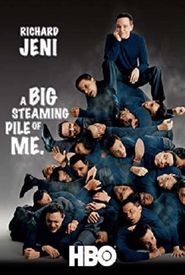 Richard Jeni: A Big Steaming Pile of Me