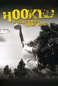 Hooked: The Legend of Demetrius Hook Mitchell