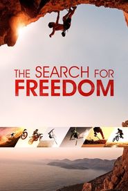 The Search for Freedom