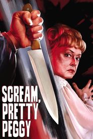 Scream, Pretty Peggy