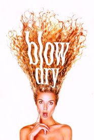 Blow Dry