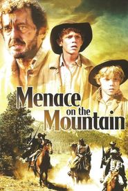 Menace on the Mountain