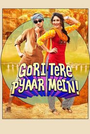 Gori Tere Pyaar Mein!