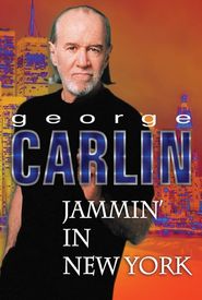 George Carlin: Jammin' in New York