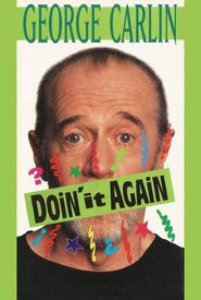 George Carlin: Doin' It Again