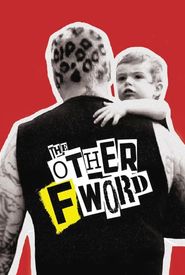 The Other F Word