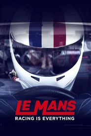 Le Mans: Racing Is Everything