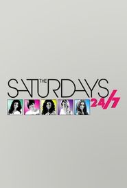 The Saturdays: 24/7