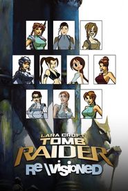 Revisioned: Tomb Raider