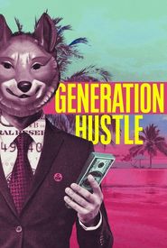 Generation Hustle