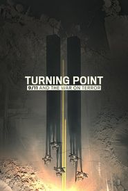 Turning Point: 9/11 and the War on Terror