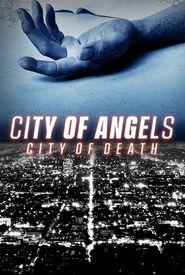 City of Angels, City of Death