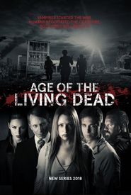 Age of the Living Dead