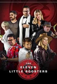 The Eleven Little Roosters