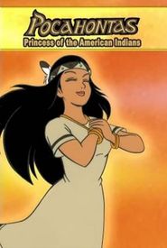 Pocahontas: Princess of the American Indians