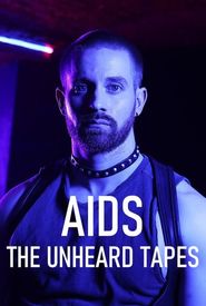 BBC 2: Aids - The Unheard Tapes